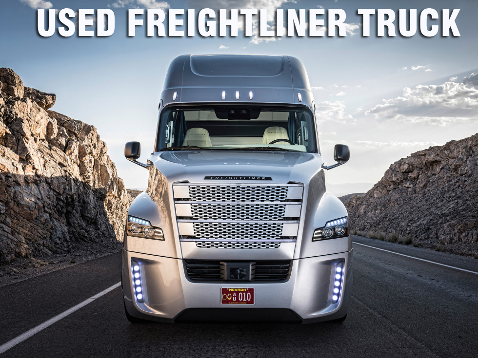 The Advantages of Buying a Used Freightliner